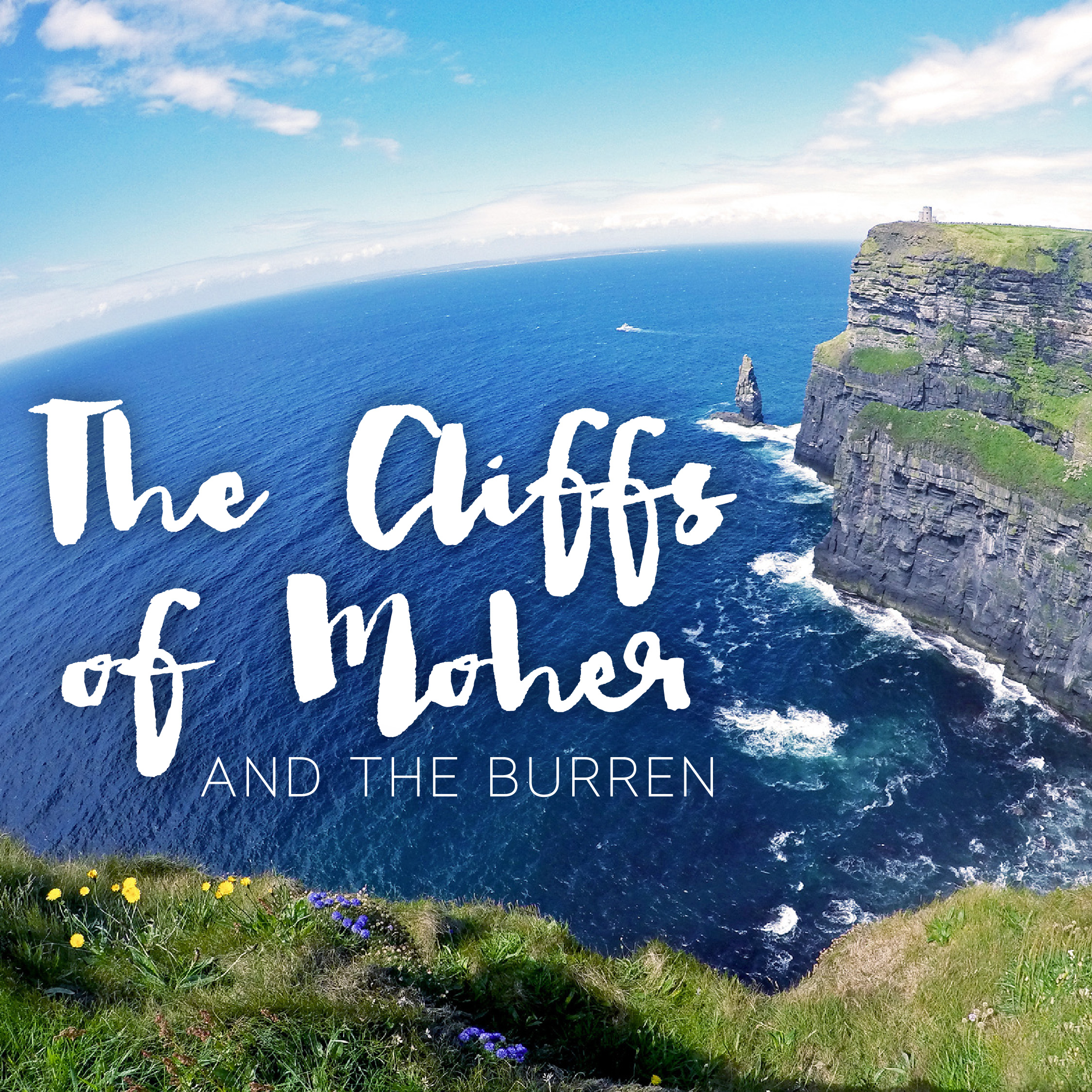 Cliffs of Moher + The Burren Tour