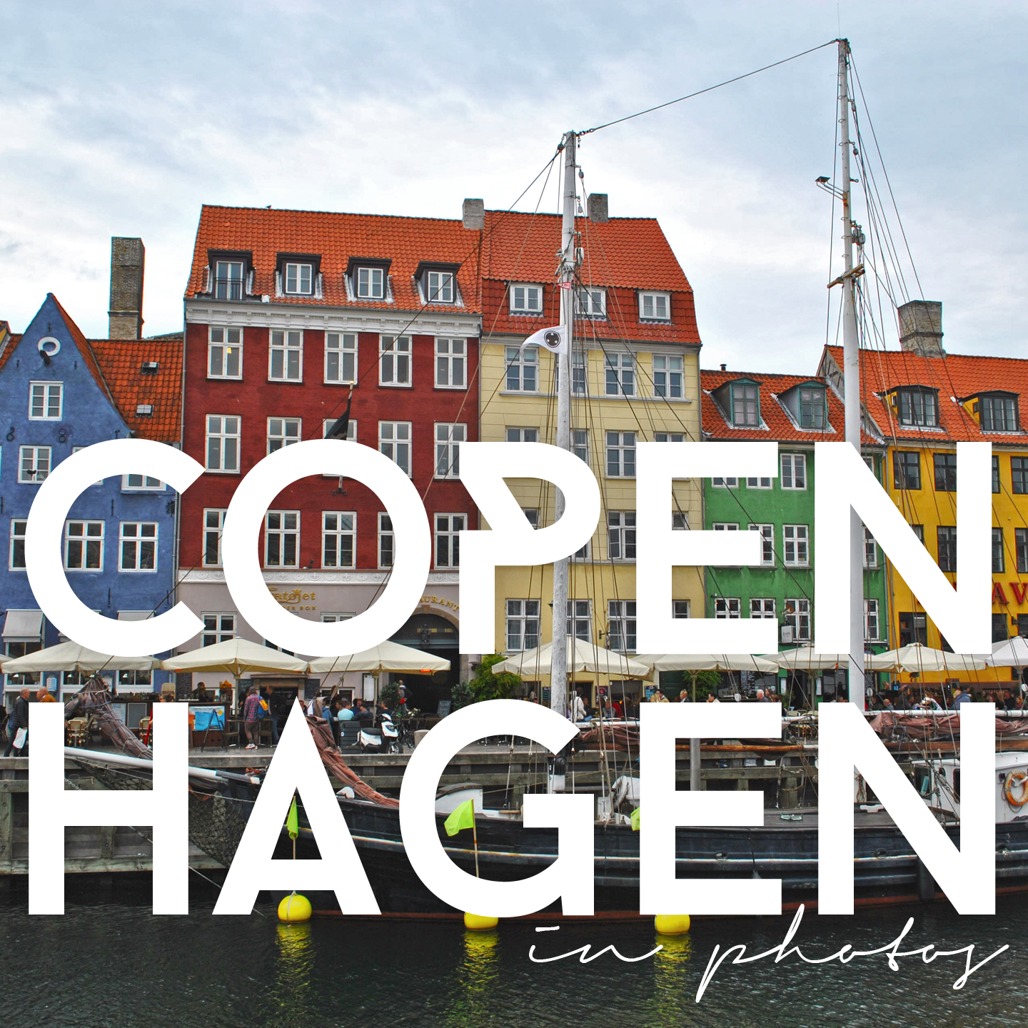 Copenhagen, in photos