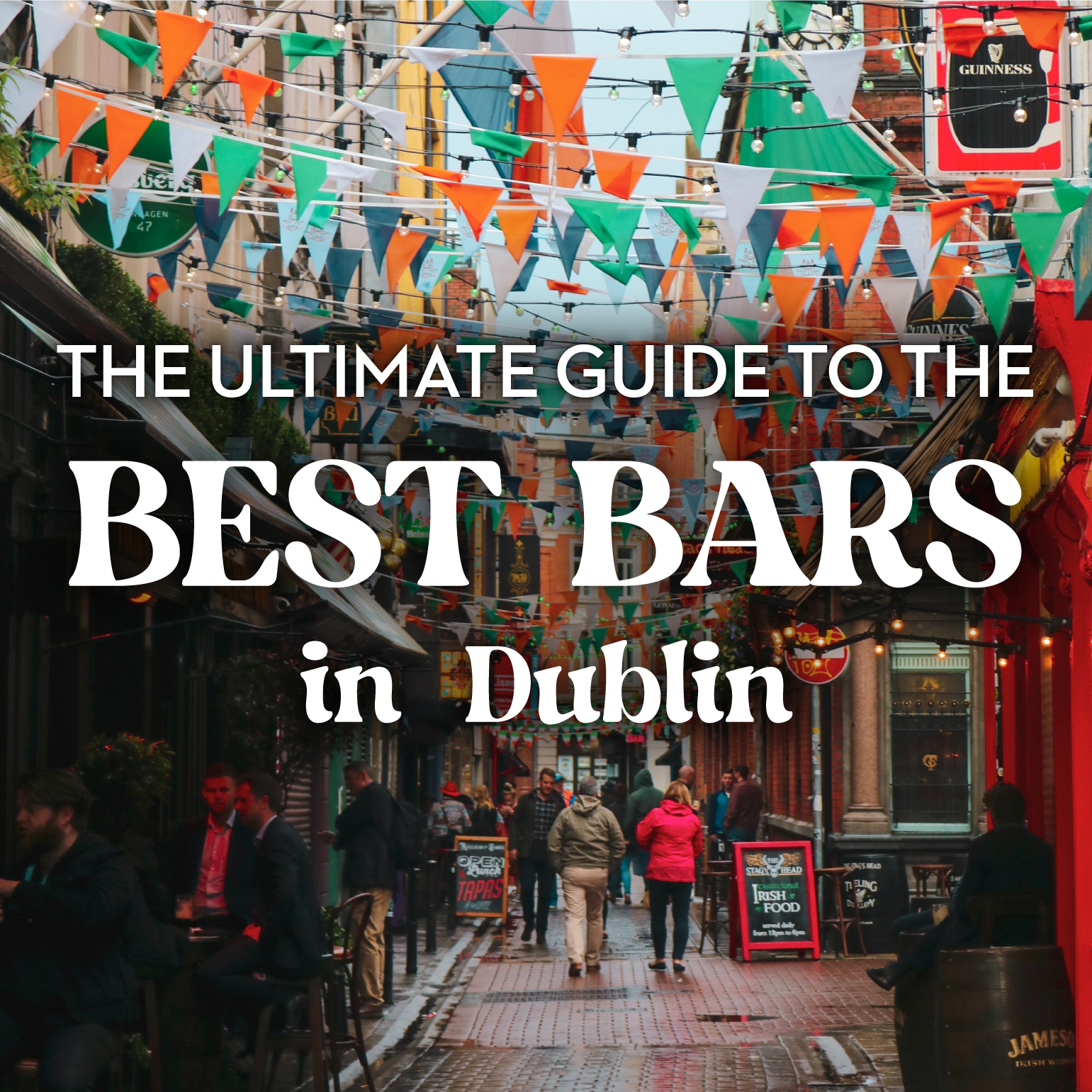 Guide to the Best Bars in Dublin